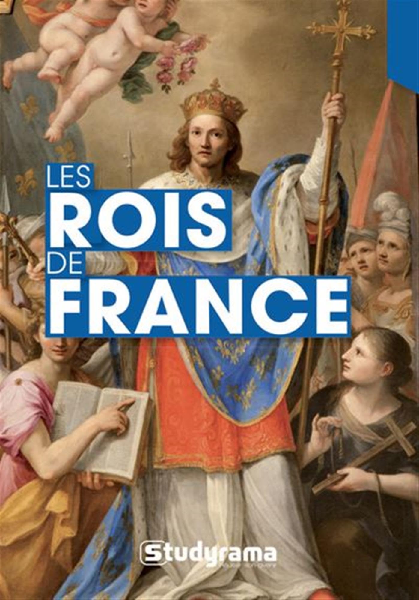 Les rois de France: Biographie et repères chronologiques Politics & Society