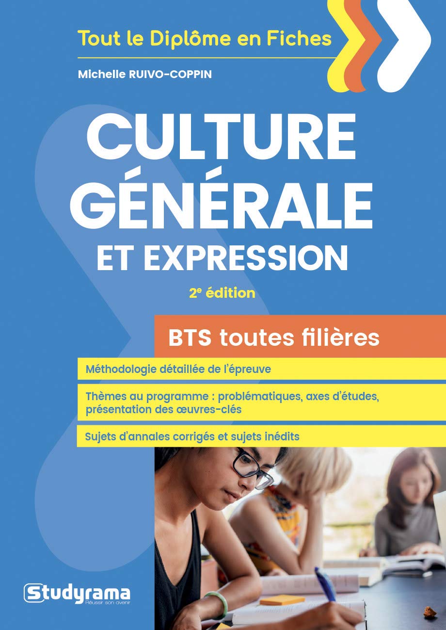 Culture générale et expression: BTS toutes filières Business, Finance & Career
