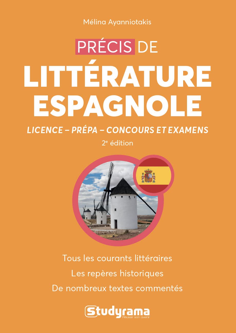 Précis de littérature espagnole: Licence - prépa - concours et examens book