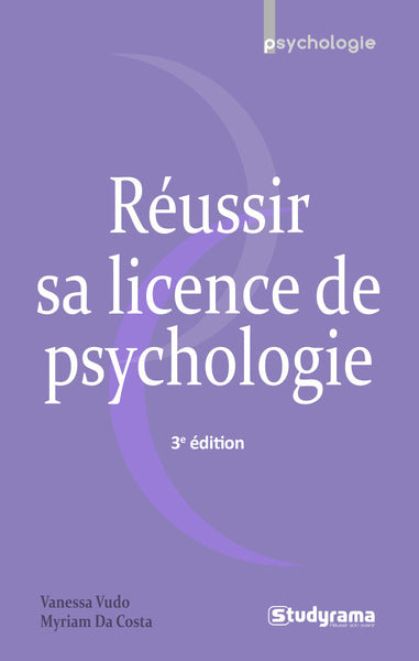 Réussir sa licence de psychologie Business, Finance & Career
