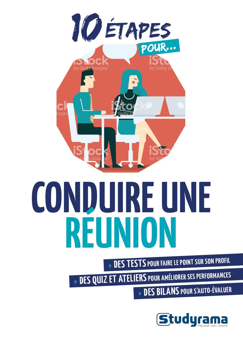 Conduire une réunion efficace: Des tests pour faire le point sur son profil book
