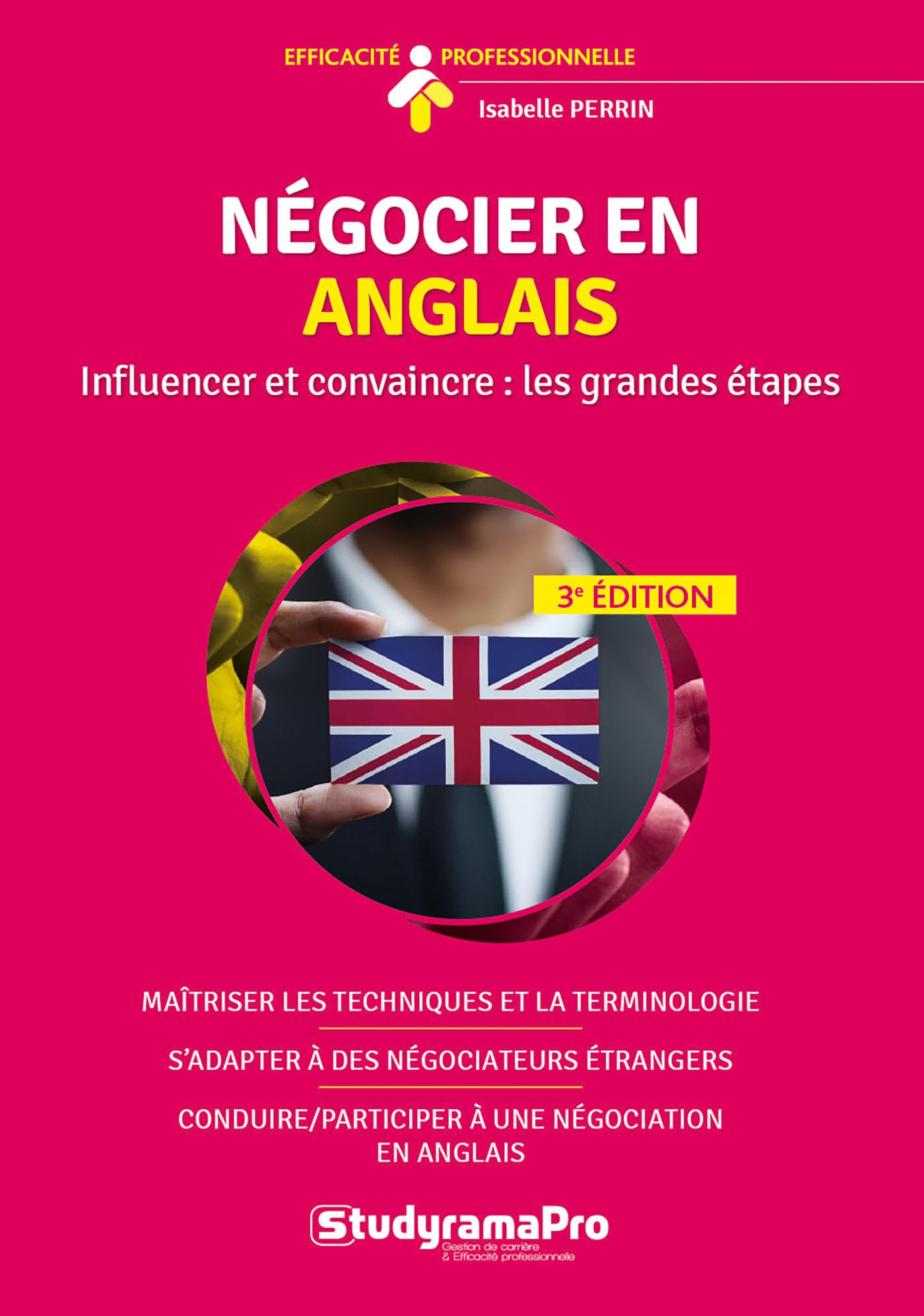 Négocier en anglais: Influencer et convaincre : les grandes étapes book