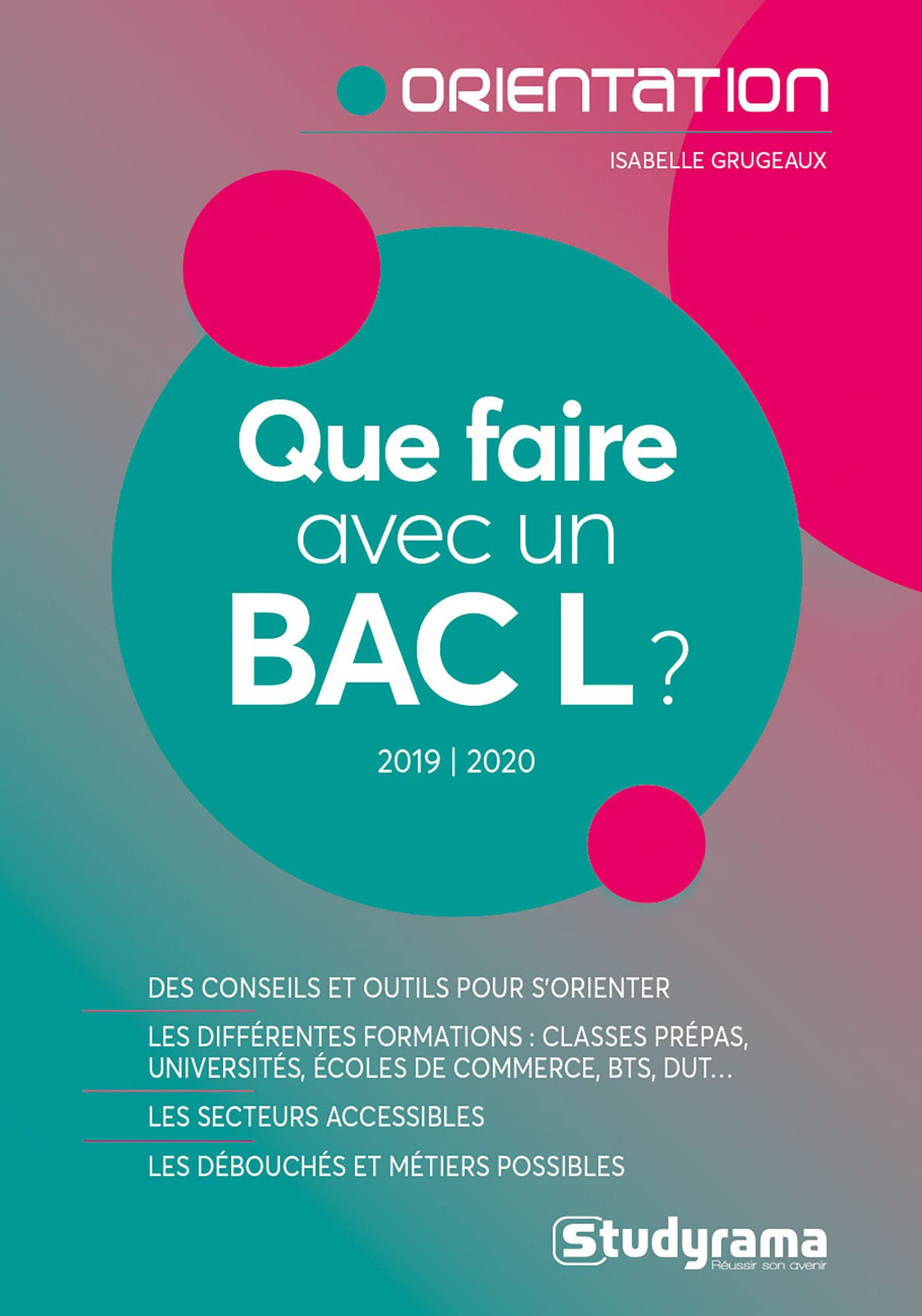 Que faire avec un bac L ? book
