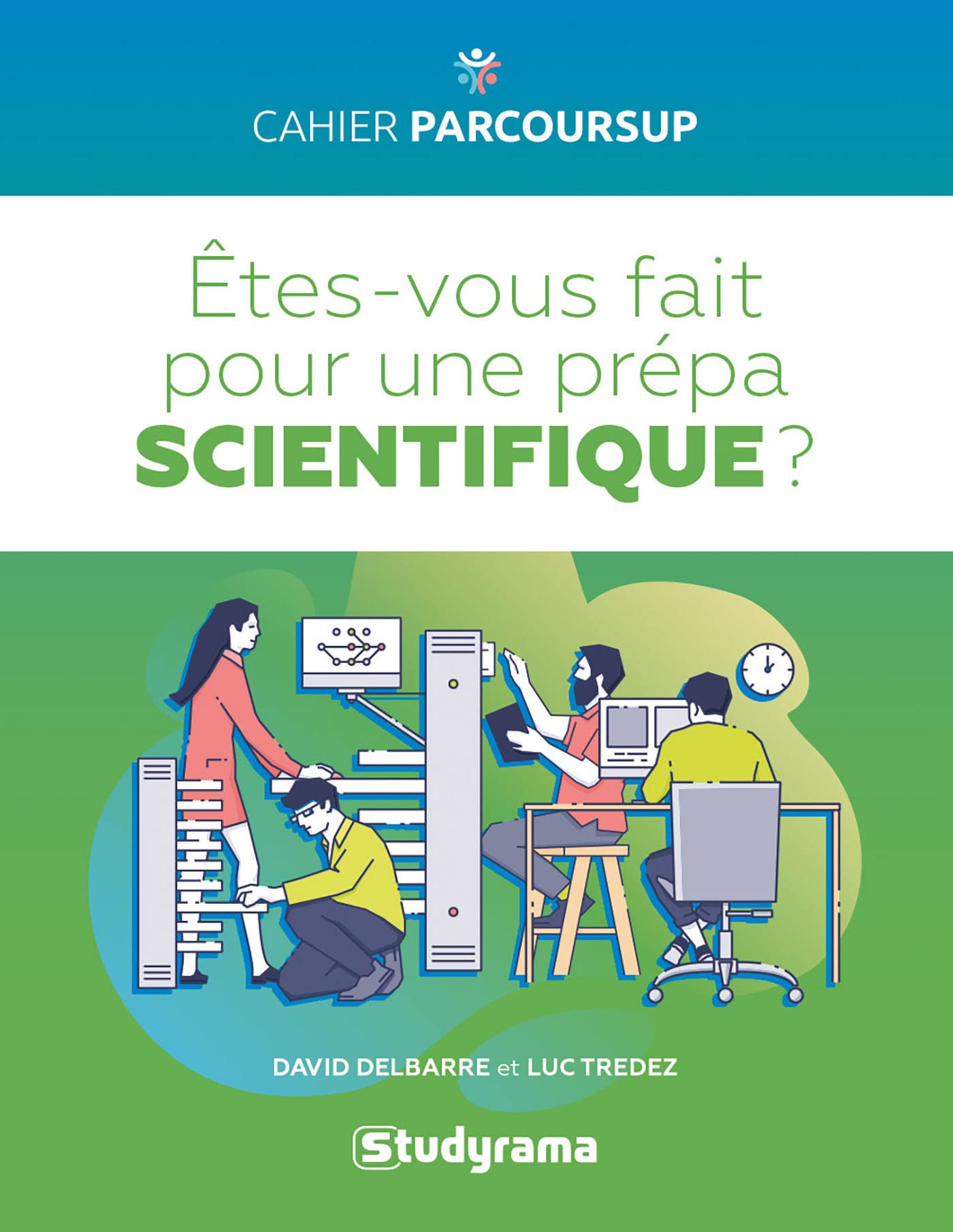 Etes-vous fait pour une prépa scientifique ? book