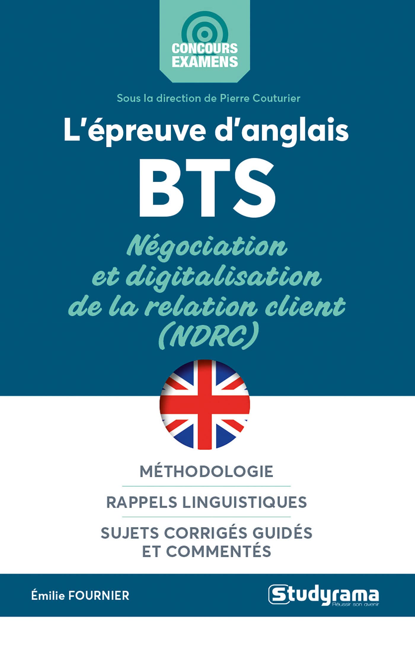 L'épreuve d'anglais BTS: Négociation et digitalisation de la relation client (NDRC) Books