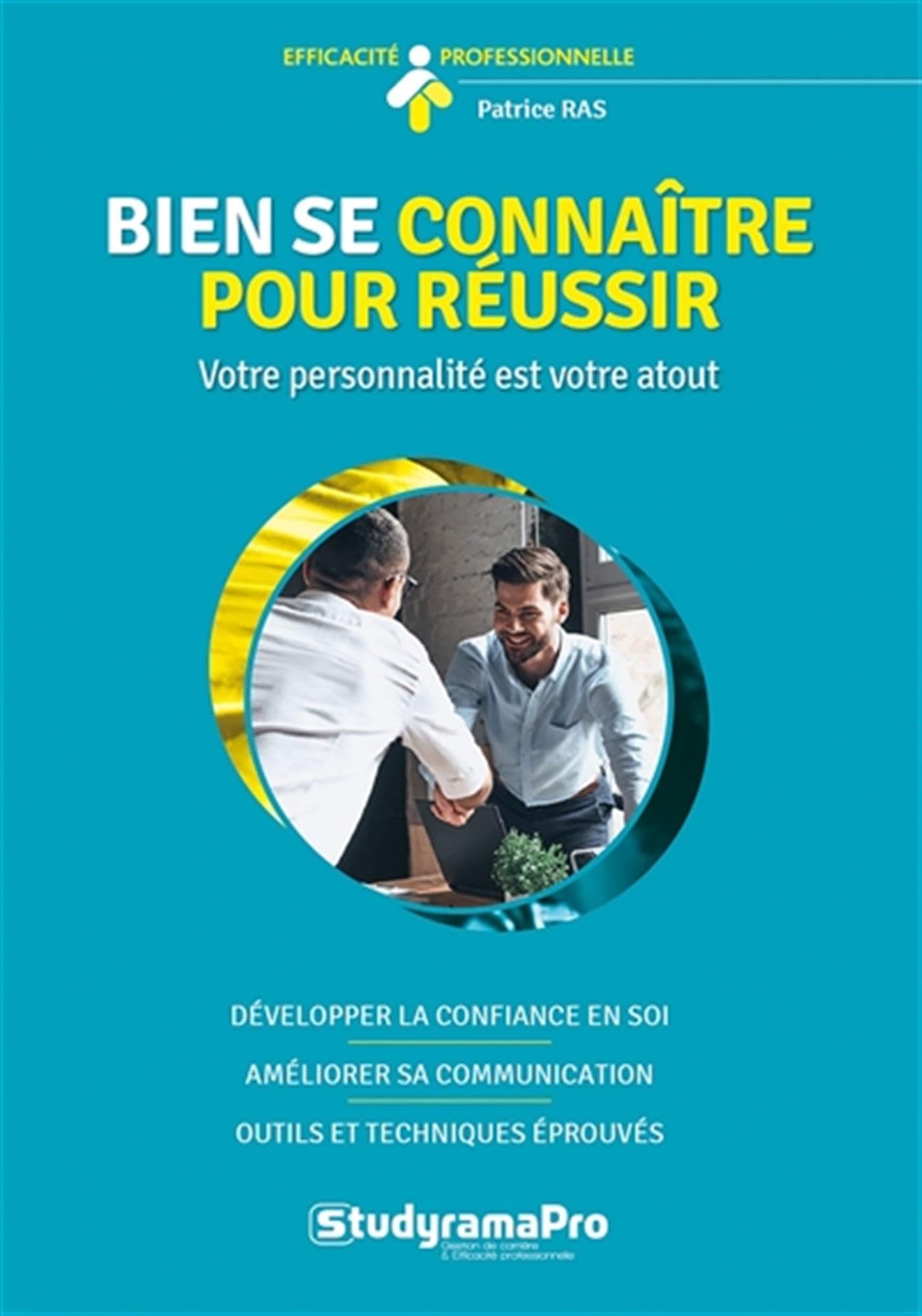 Bien se connaitre pour réussir book