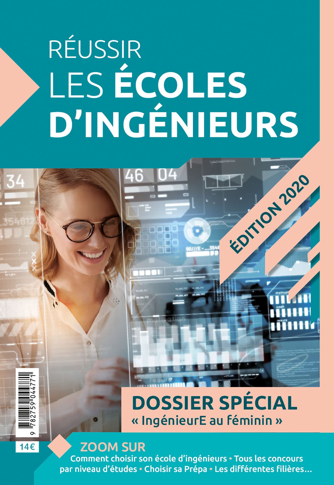 Réussir les écoles d'ingénieurs édition 2020 Business, Finance & Career