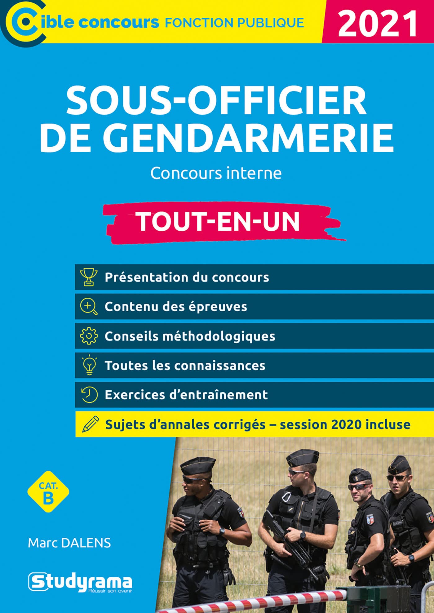 Sous-officier de gendarmerie - Concours interne: Tout-en-un 2021 book