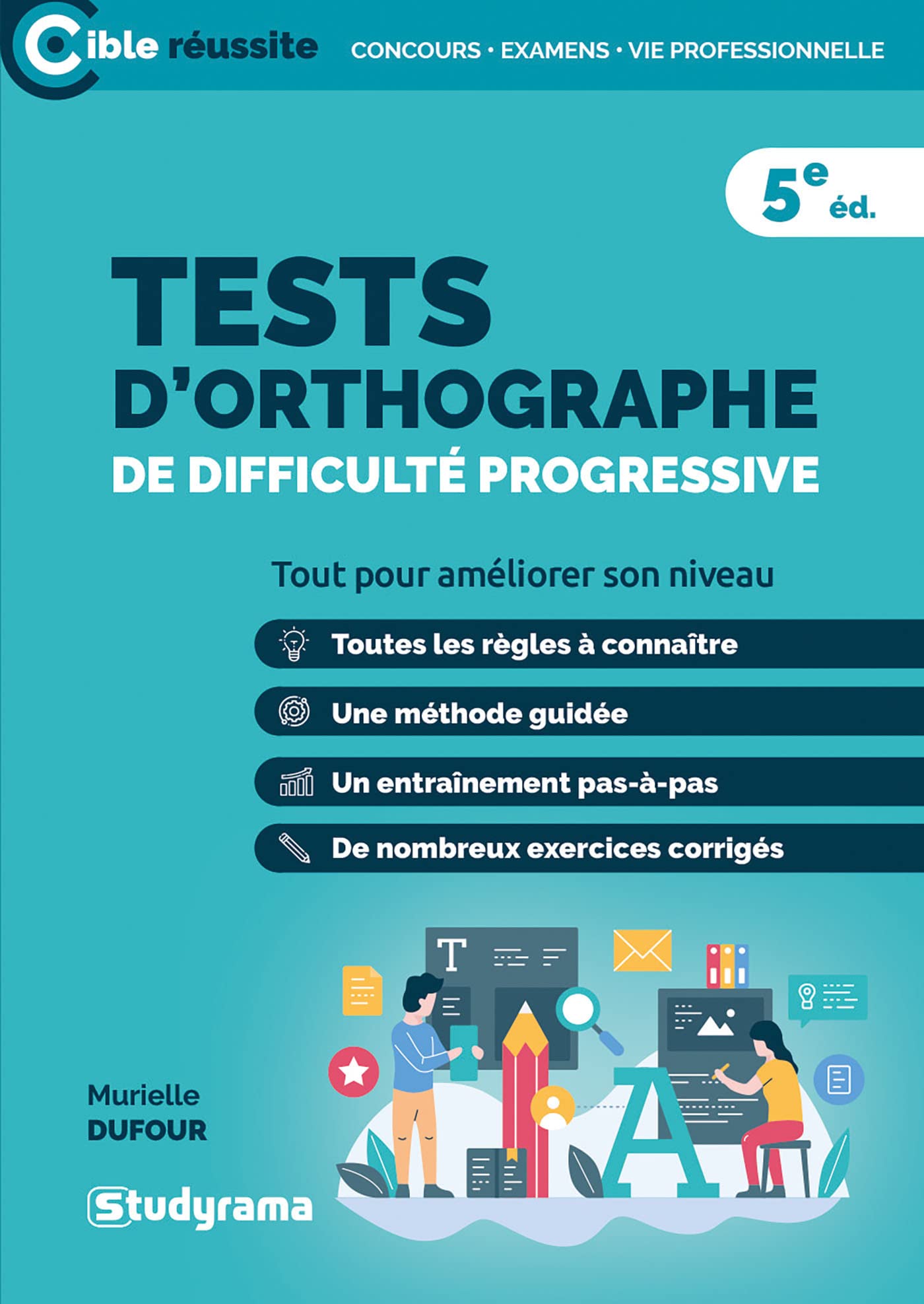 Tests d'orthographie de difficulté progressive: Tout pour améliorer son niveau Business, Finance & Career