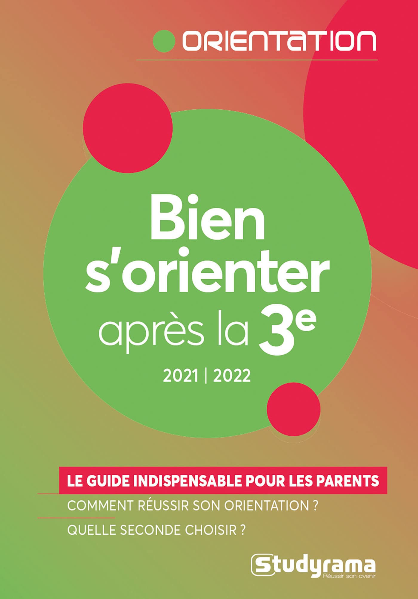 Bien s'orienter après la troisième book
