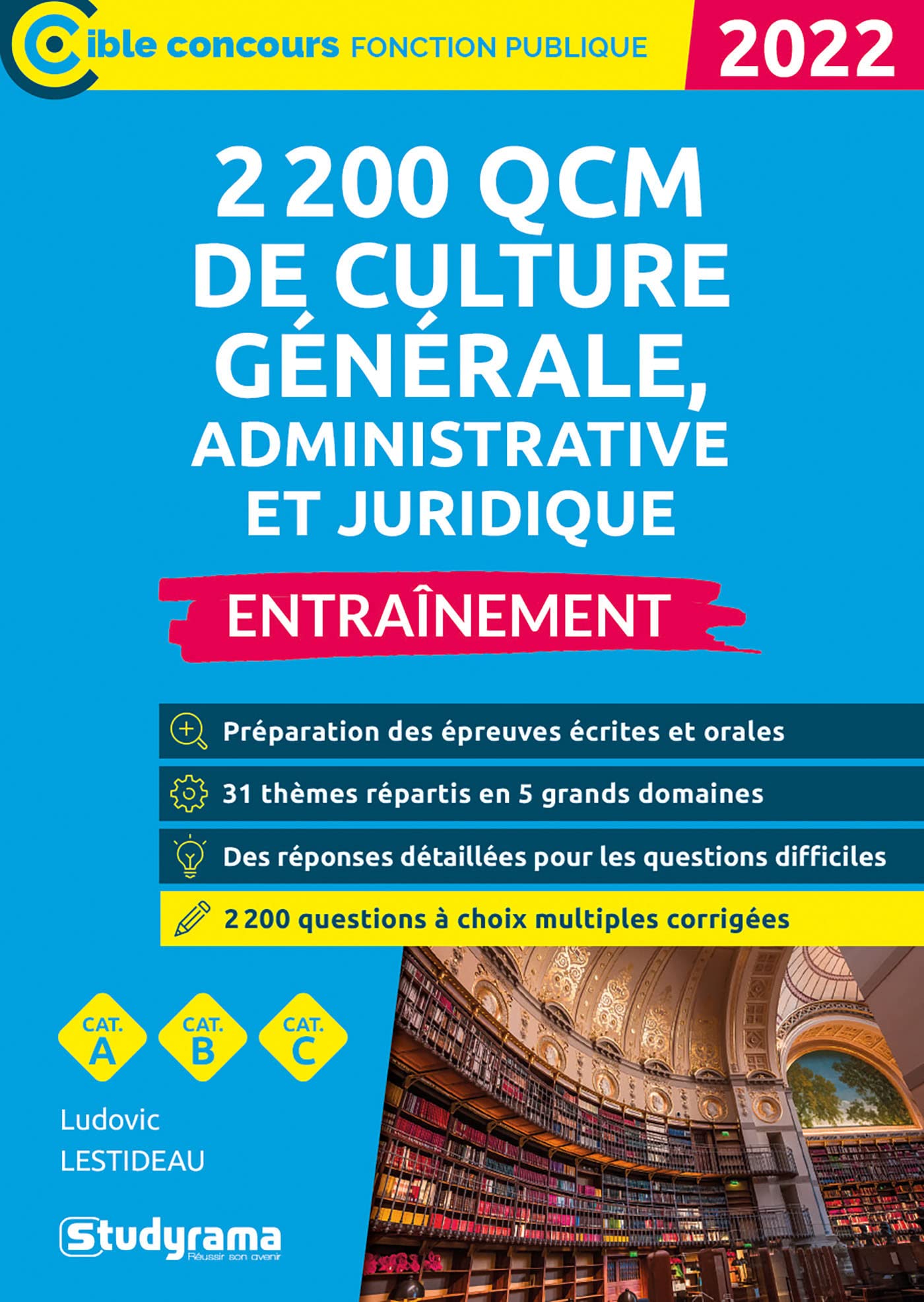 2 200 QCM de culture générale, administrative et juridique: 2022 Business, Finance & Career