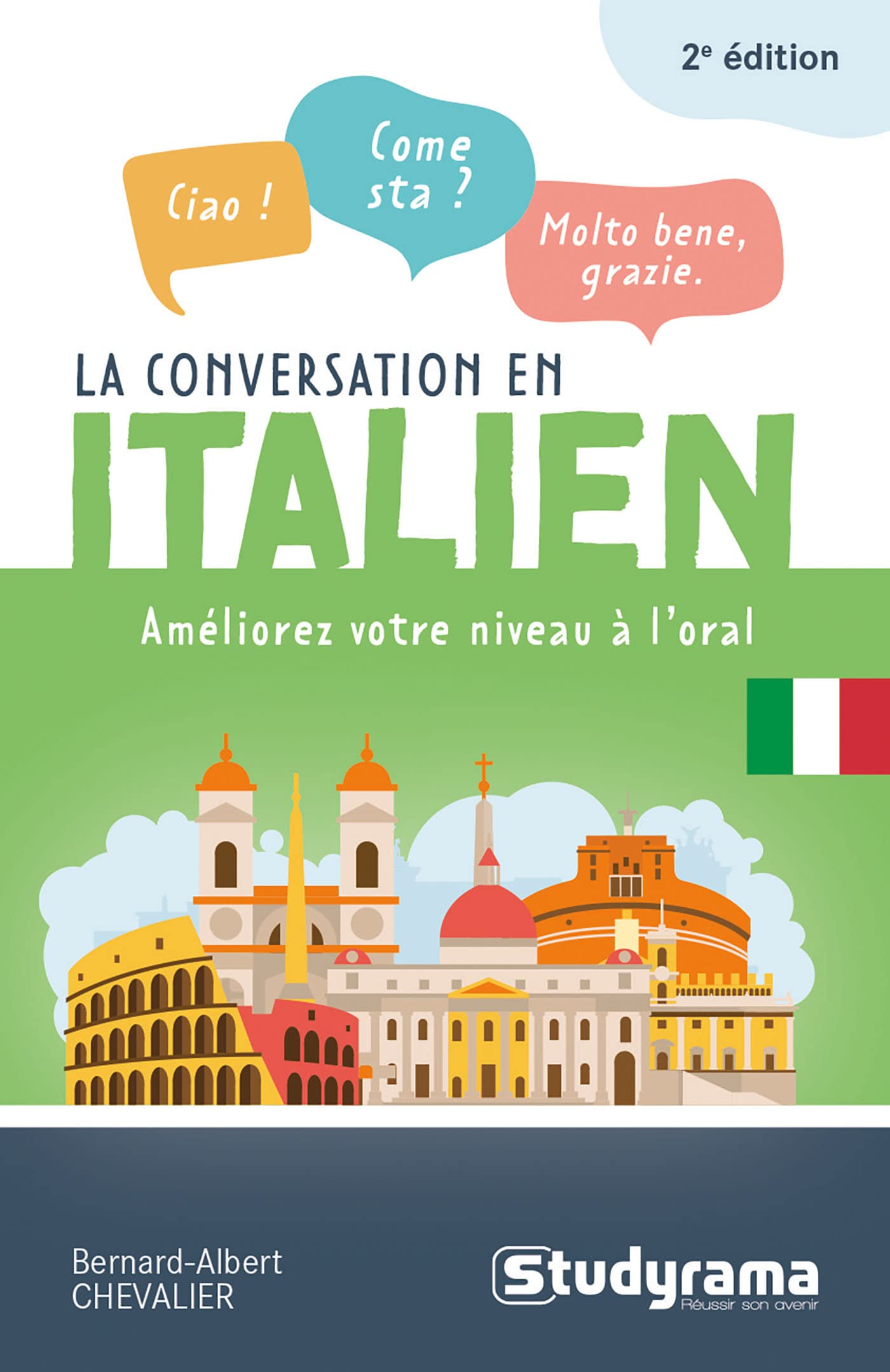 La conversation en italien: Améliorez votre niveau à l’oral book