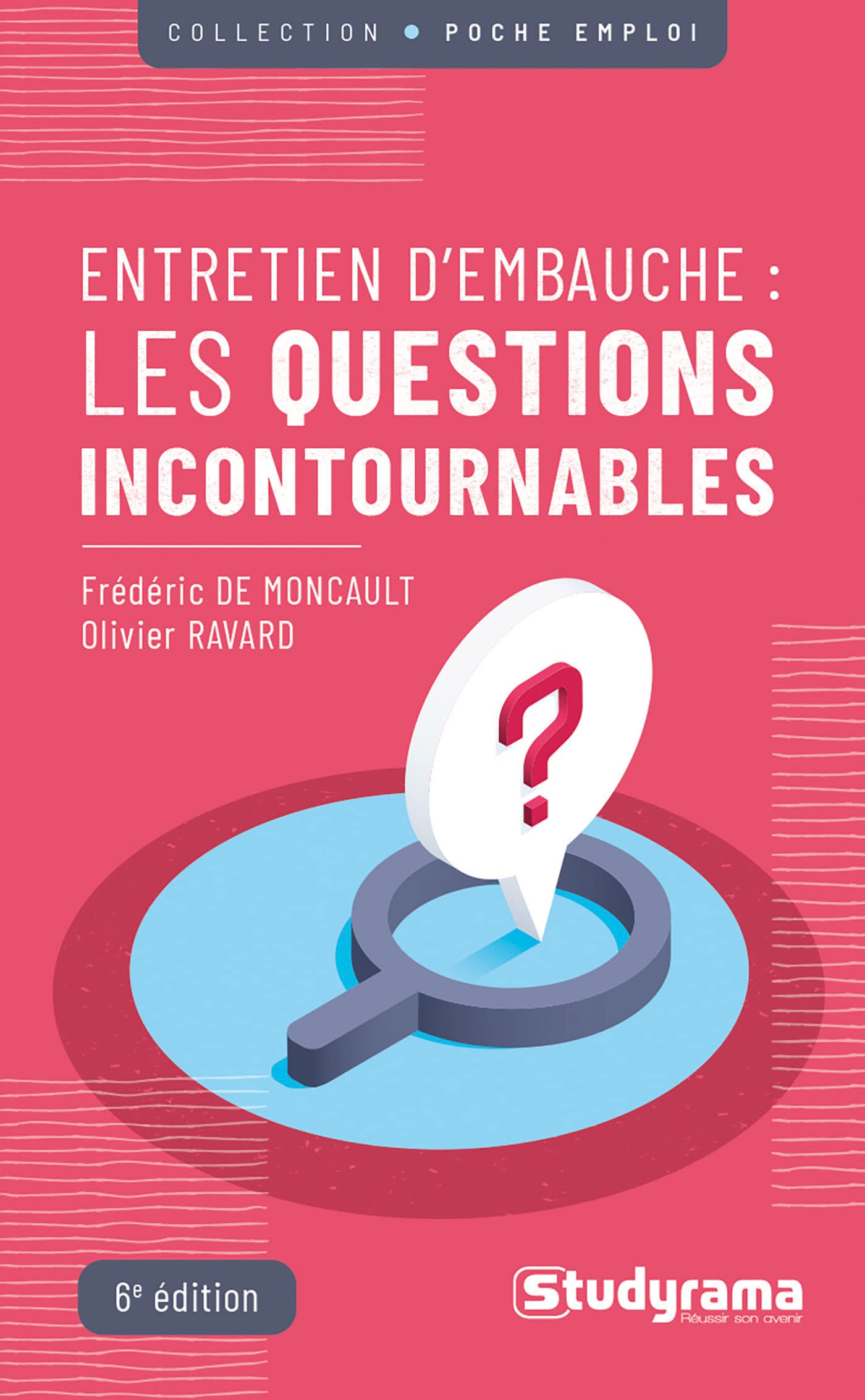 Entretiens d'embauche - Les questions incontournables book