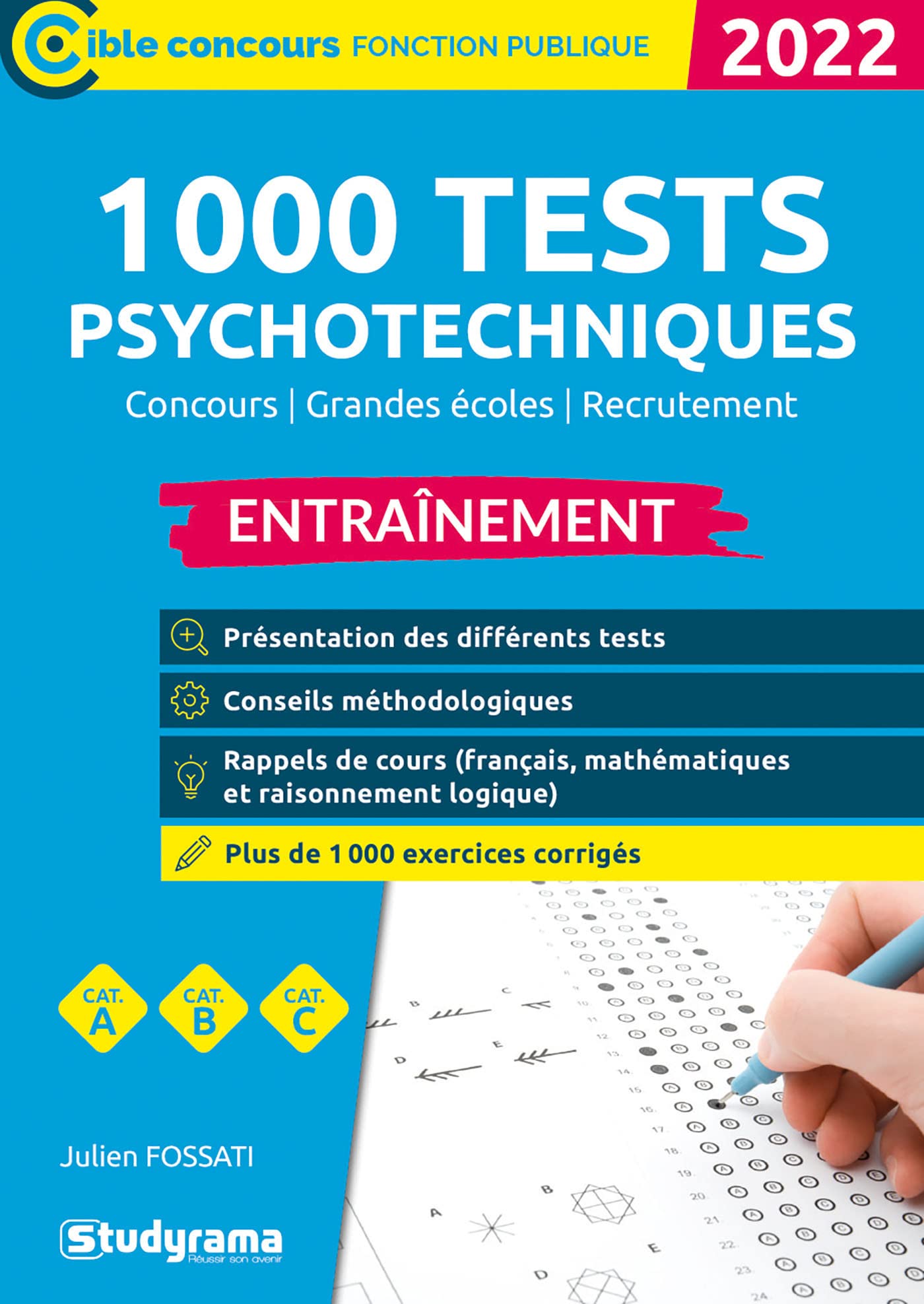 1 000 tests psychotechniques – Entraînement: Édition 2022 – Catégories A, B, C book