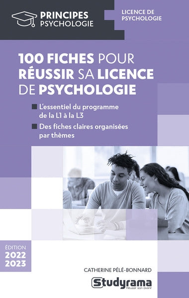 100 fiches pour réussir sa licence de psychologie : 2022-2023 Business, Finance & Career