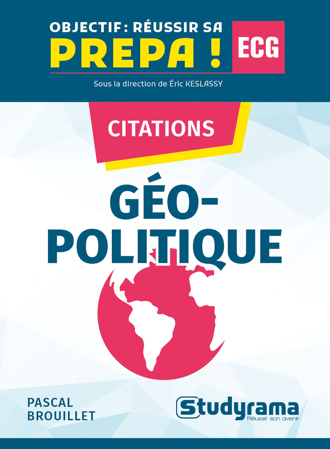Citations géopolitique: Les citations à connaitre pour faire la différence book