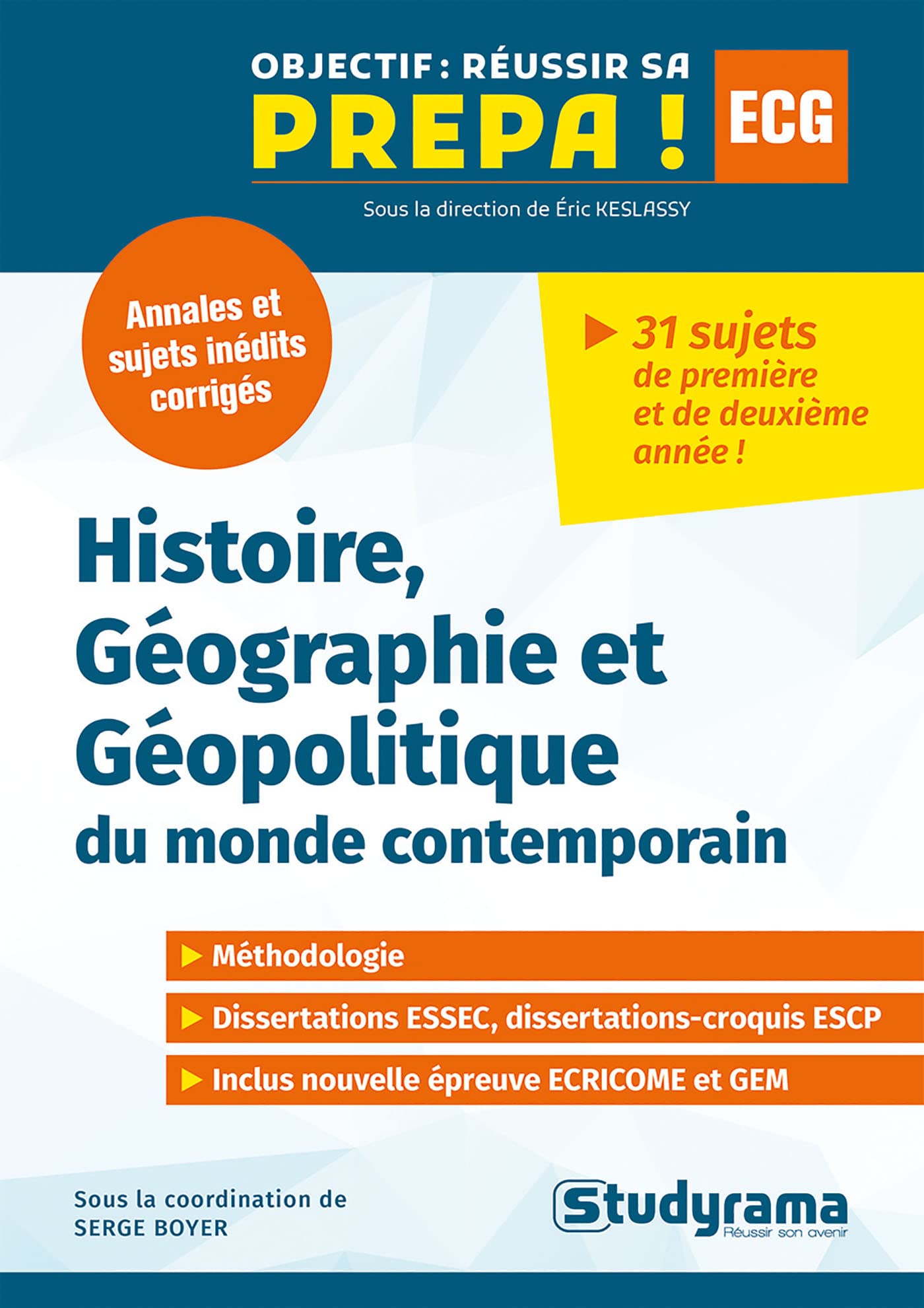 Annales Histoire, Géographie et Géopolitique du monde contemporain: Prépa ECG Professional & Reference Books