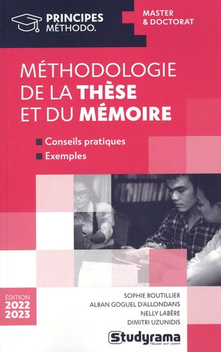 Méthodologie de la thèse et du mémoire : master & doctorat Study Guides