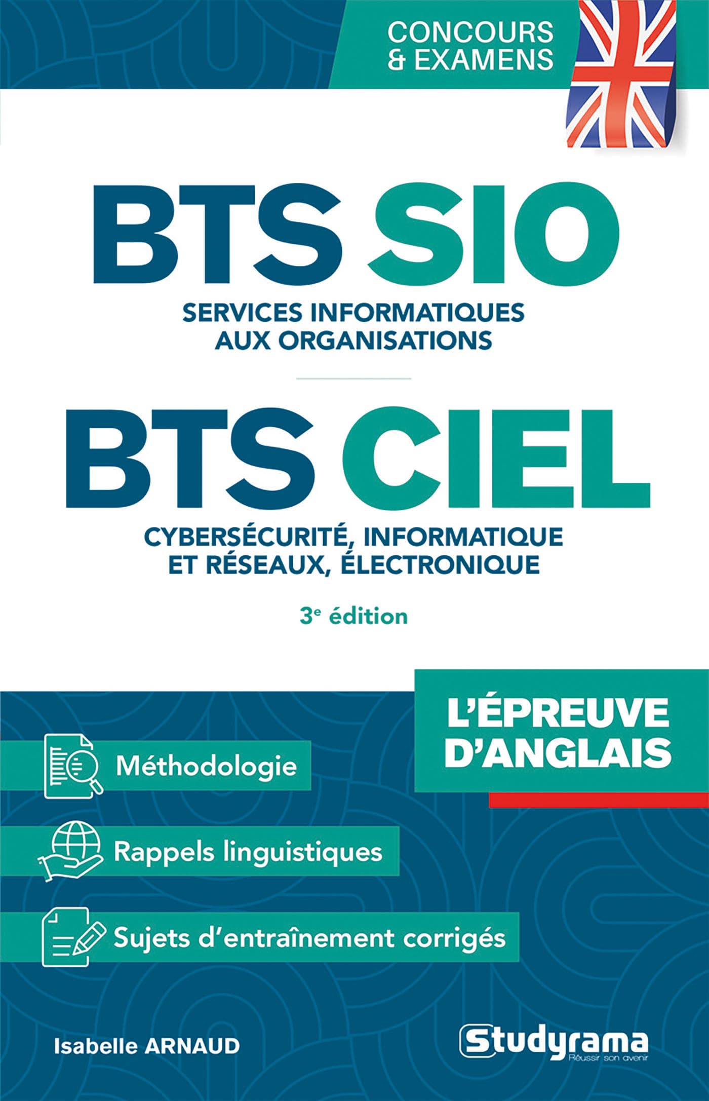 BTS SIO et CIEL – L’épreuve d’anglais: Services informatiques aux organisations – Cybersécurité, informatique et réseaux, électronique book