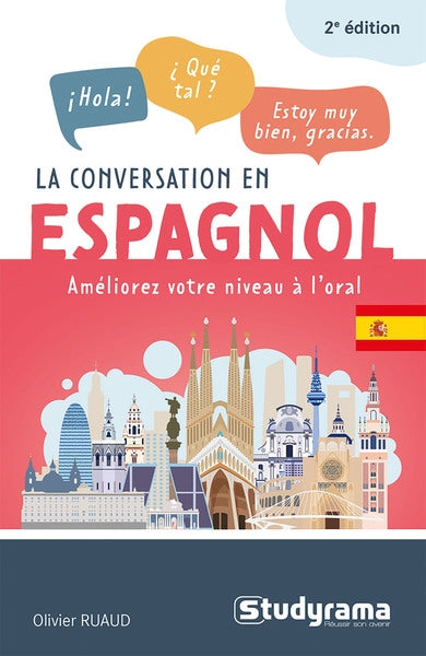 La conversation en espagnol : améliorez votre niveau à l'oral book