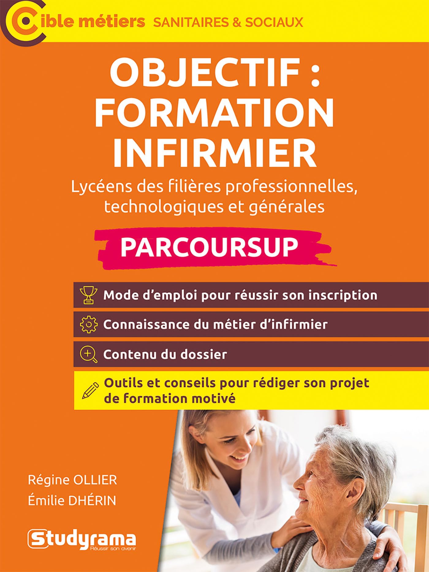 Objectif : formation infirmier en IFSI avec Parcoursup: Lycéens des filières professionnelles, technologiques et générales Medicine