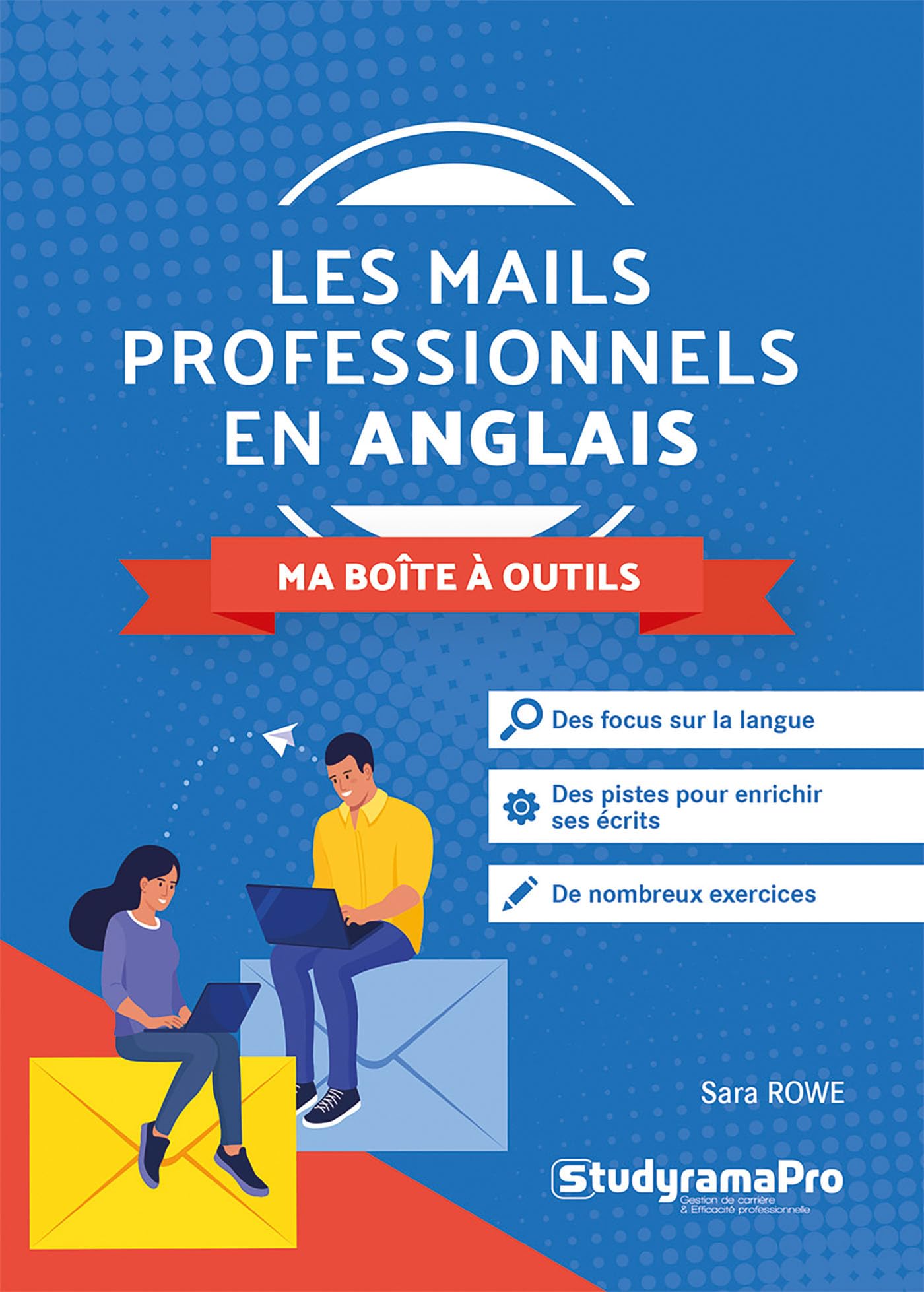 Les mails professionnels en anglais – Ma boîte à outils book