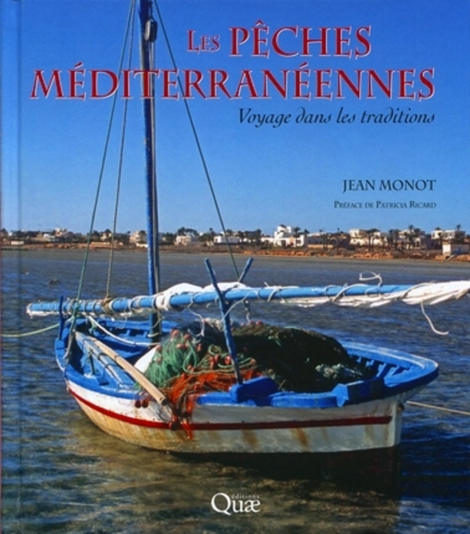 Les pêches méditerranéennes: Voyage dans les traditions. Film, Art & Culture