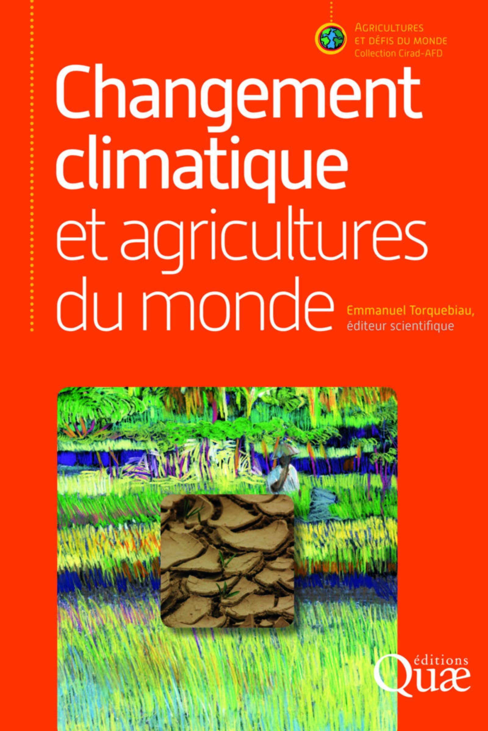 Changement climatique et agricultures du monde book
