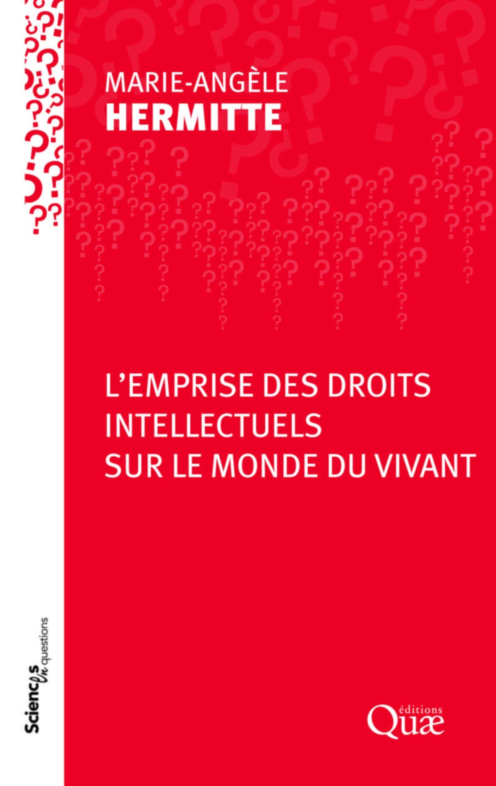 Emprise des droits intellectuels sur le monde vivant Law