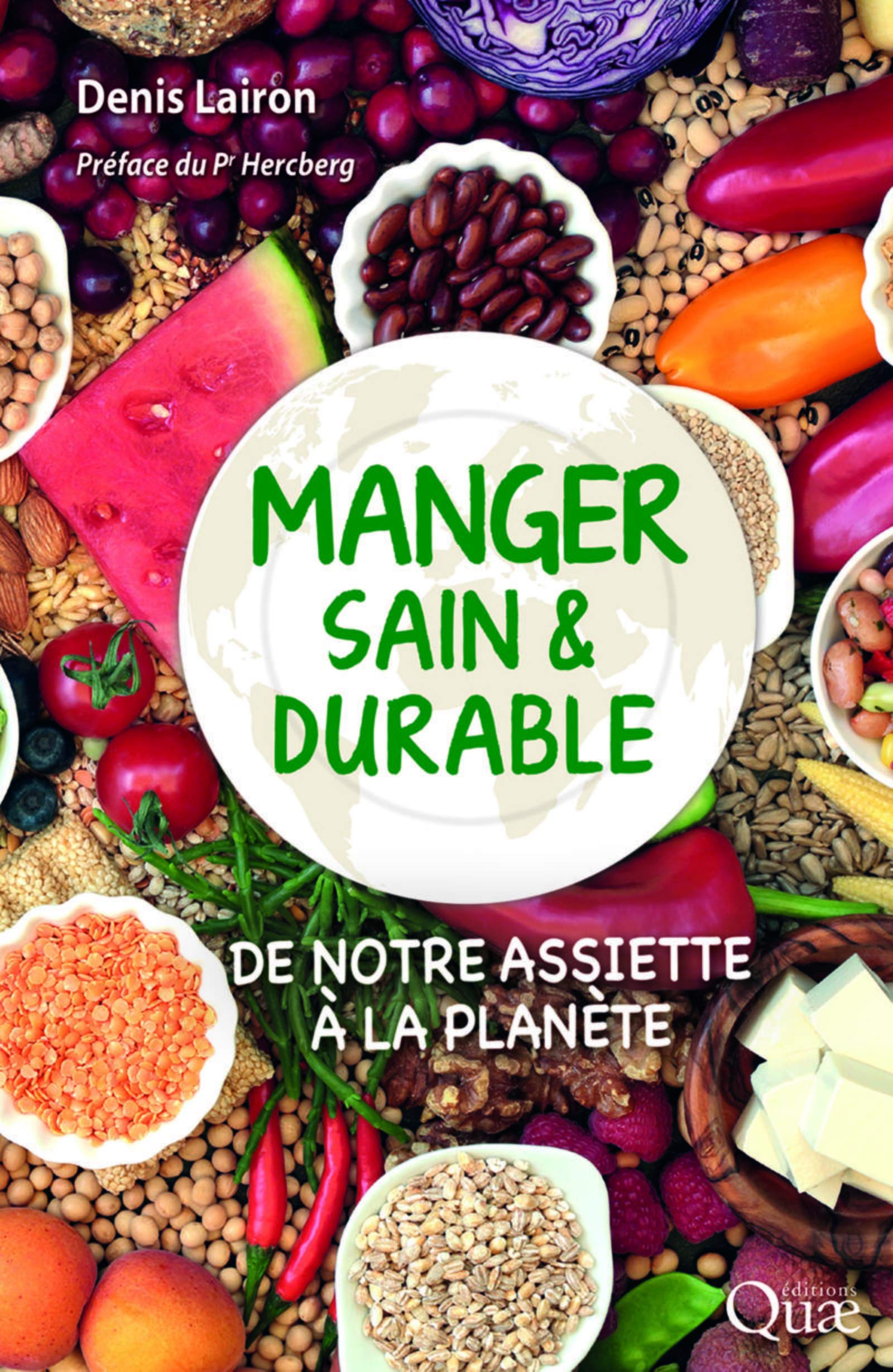 Manger sain et durable: De notre assiette à la planète Books