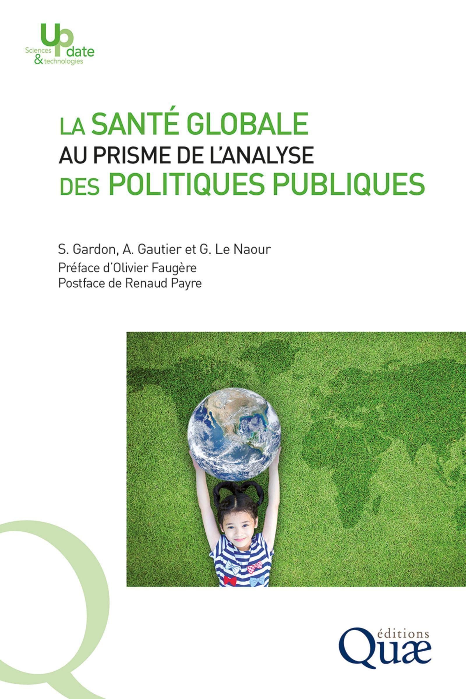 La santé globale au prisme de l'analyse des politiques publiques book