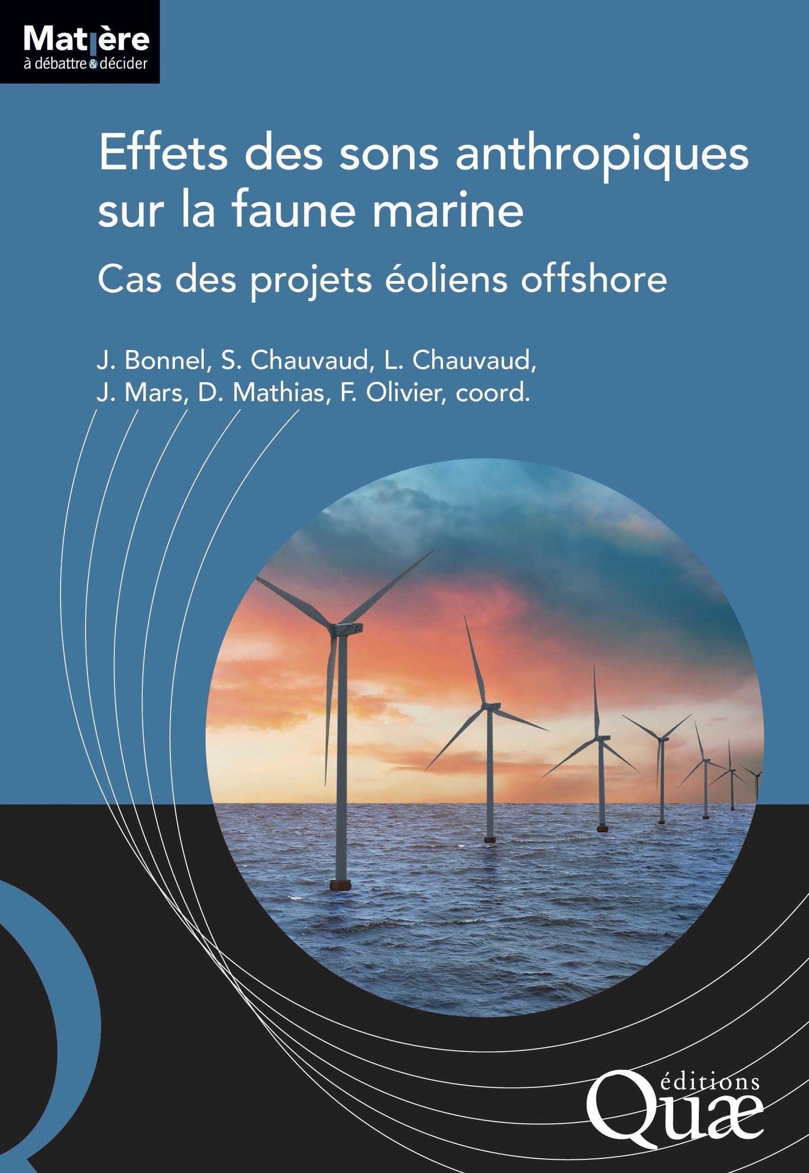 Effets des sons anthropiques sur la faune marine: Cas des projets éoliens offshore book