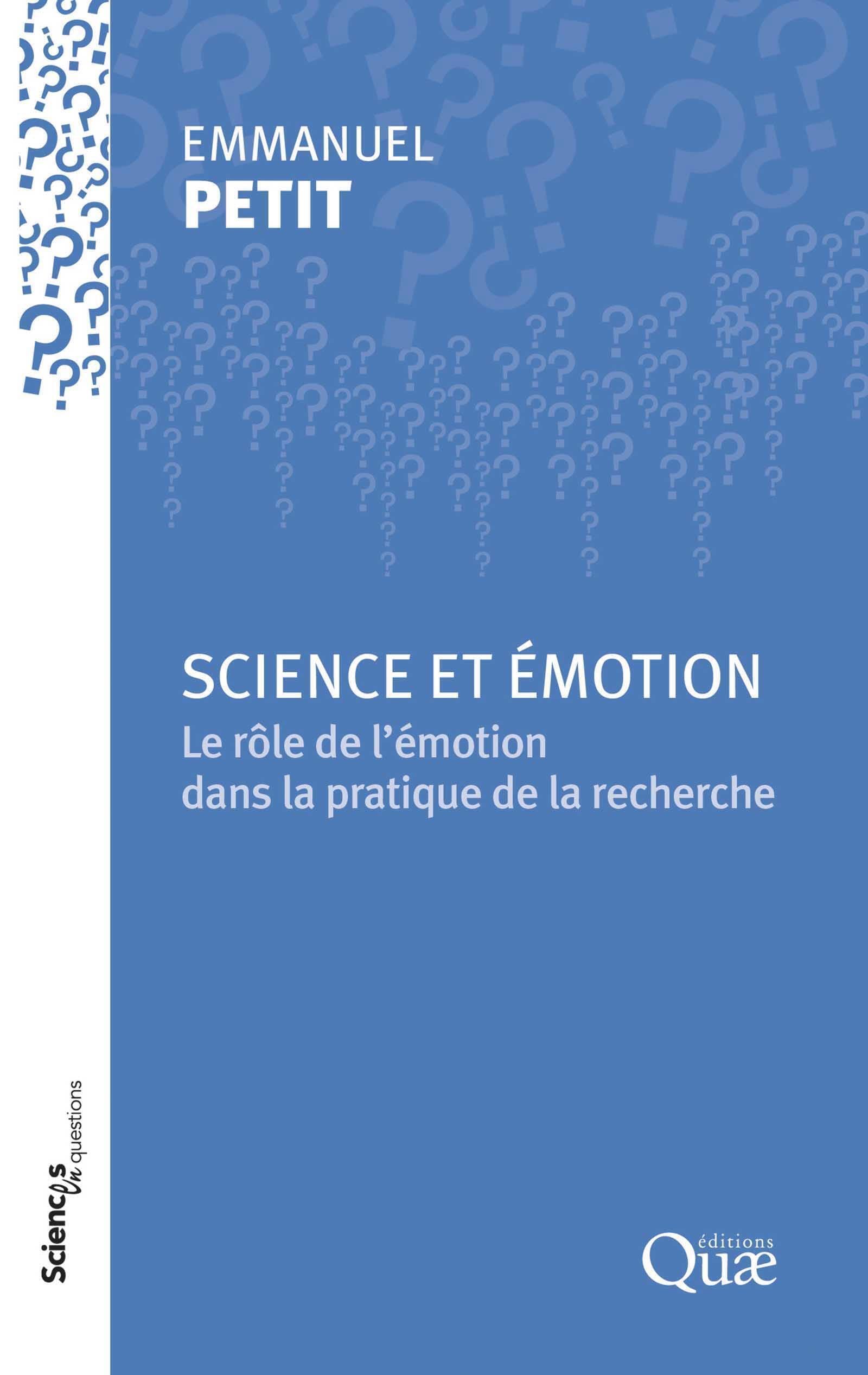 Science et émotion: Le rôle de l'émotion dans la pratique de la recherche book