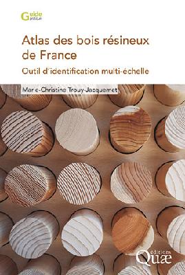 Atlas des bois résineux de France : outil d'identification multi-échelle Books