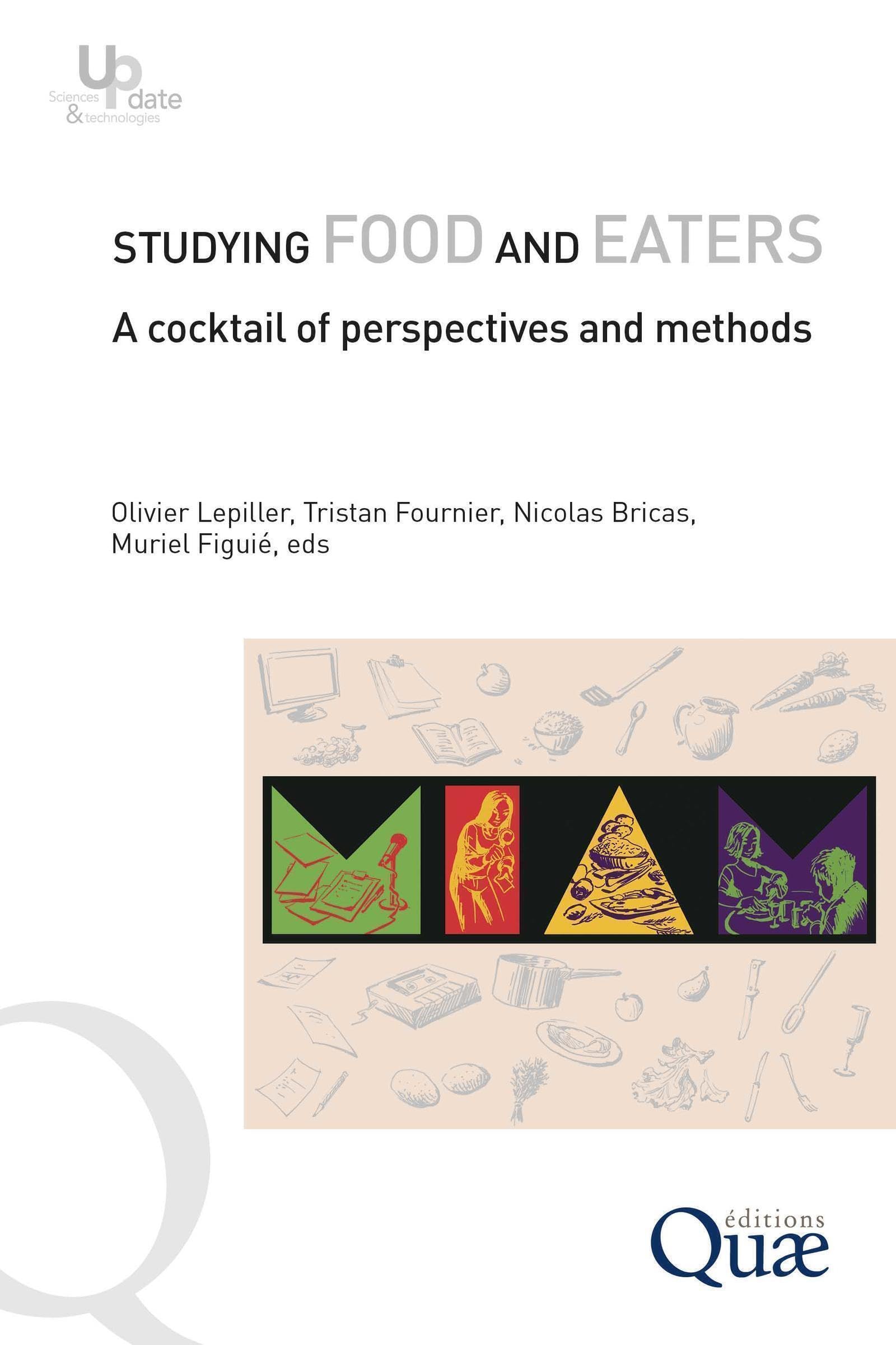 Studying food and eaters: A cocktail of perspectives and methods book