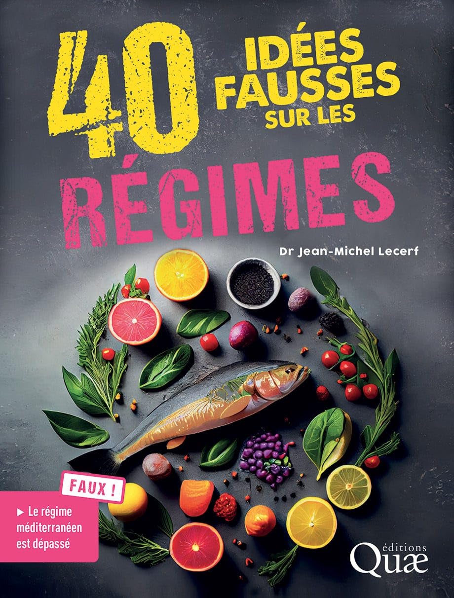 40 idées fausses sur les régimes Health, Nutrition & Fitness