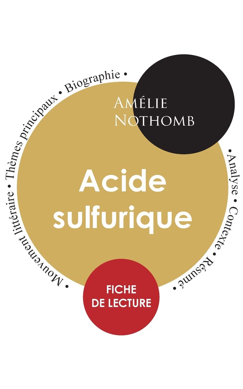 Fiche de lecture Acide sulfurique (Étude intégrale) Study Guides