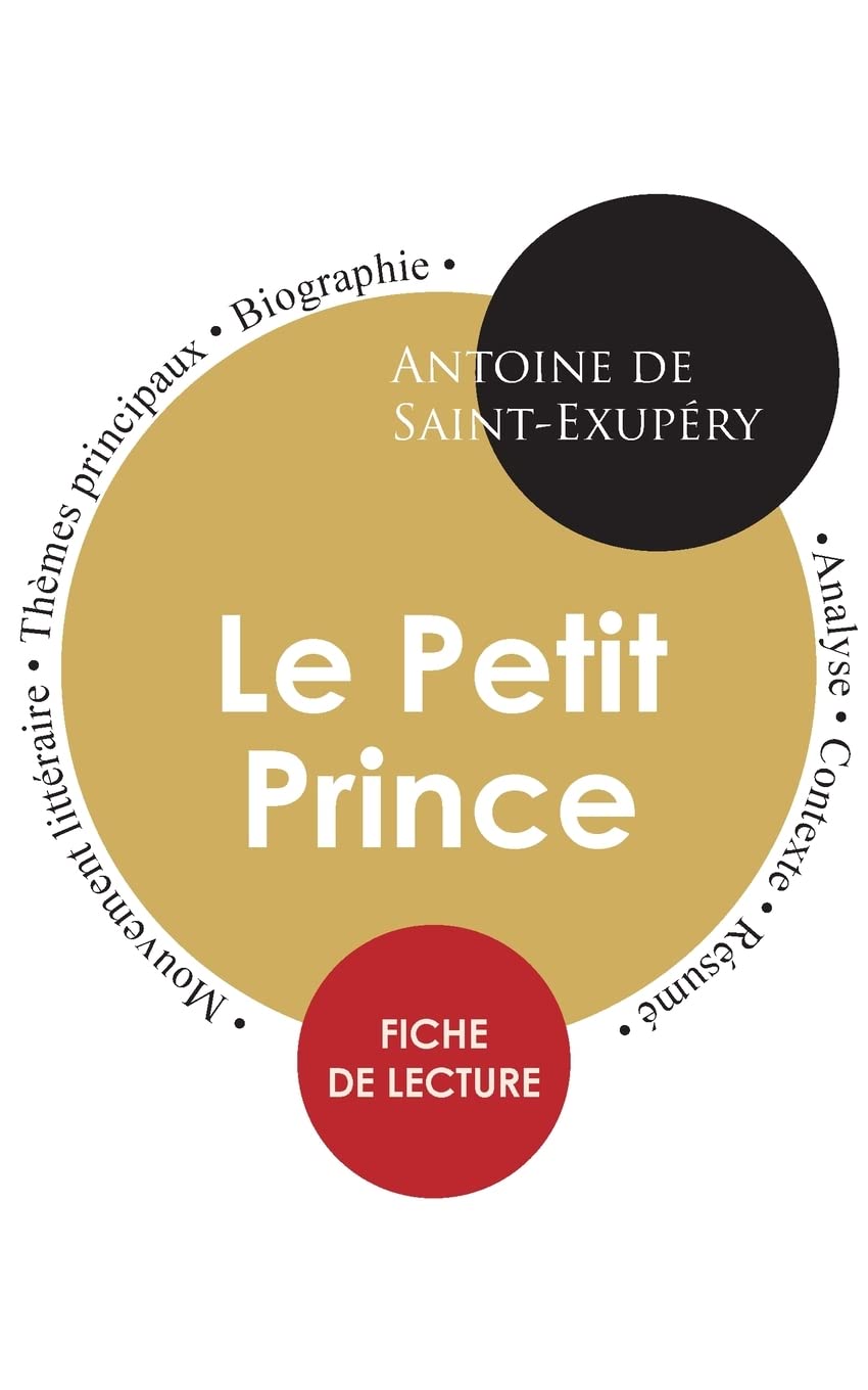 Fiche de lecture Le Petit Prince (Étude intégrale) book
