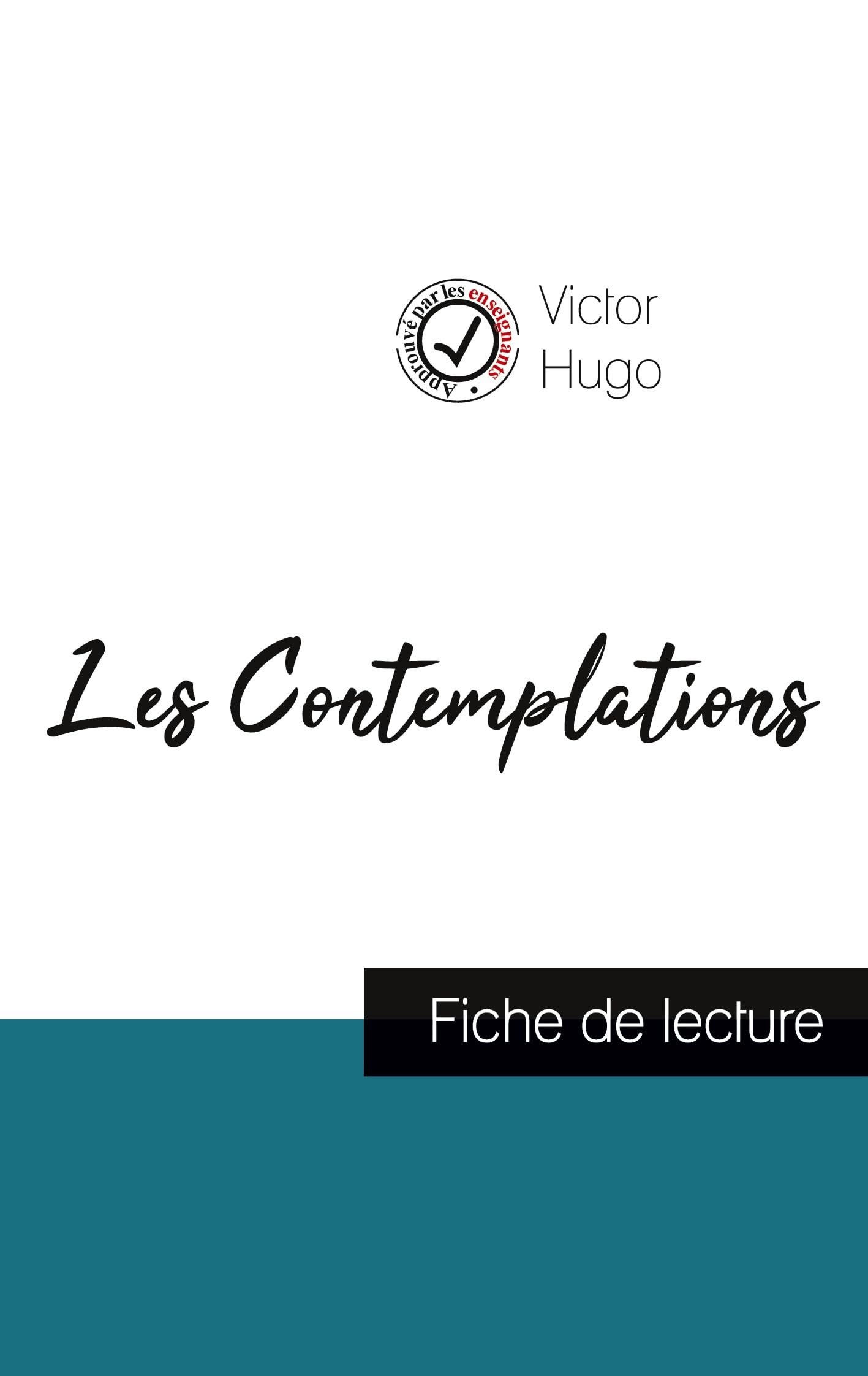 Les Contemplations de Victor Hugo (fiche de lecture et analyse complète de l'oeuvre) book