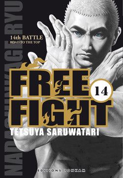 Free fight. Vol. 14. Road to the top : 14th battle Manga