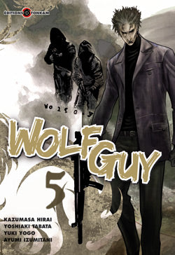 Wolf guy. Vol. 5 Manga