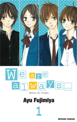 We are always.... Vol. 1 Manga