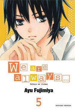 We are always.... Vol. 5 Manga