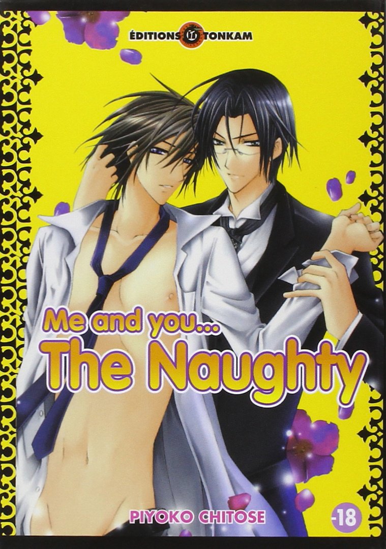 Me and you...: The Naughty Manga
