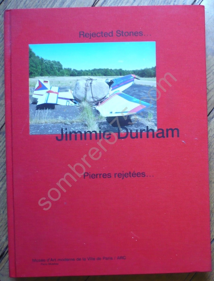 jimmie durham: REJECTED STONES... / PIERRES REJETEES... book