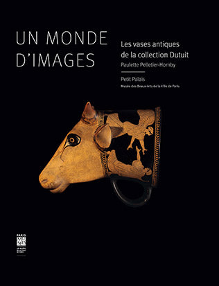 Un monde d'images : les vases antiques de la collection Dutuit book