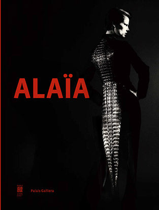 Alaïa : exposition, Paris, Palais Galliera, du 28 septembre 2013 au 26 janvier 2014 Film, Art & Culture