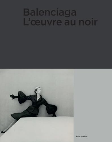 balenciaga: L'OEUVRE AU NOIR Books