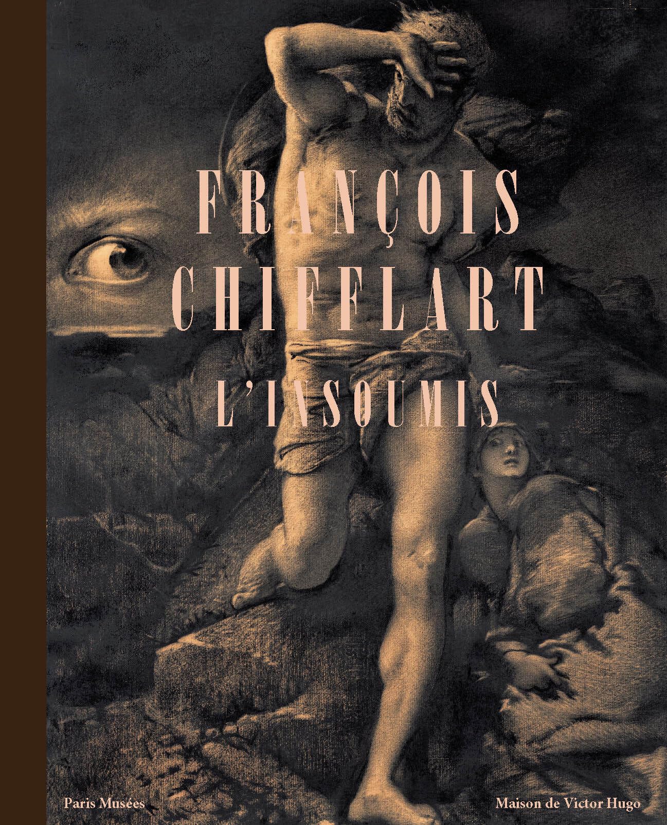 François-Nicolas Chifflart. L’insoumis: Maison de Victor Hugo 2024 Film, Art & Culture
