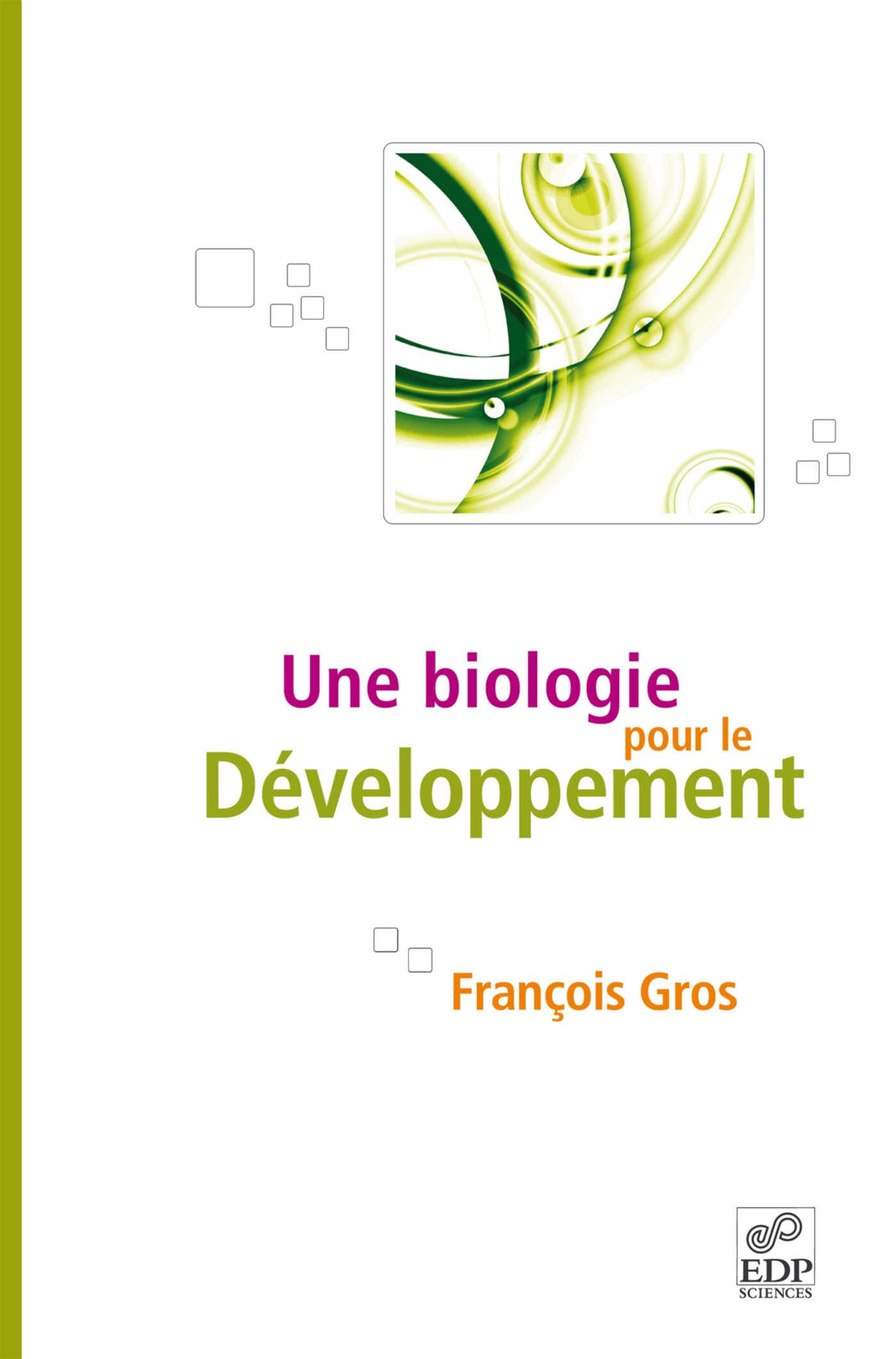Une biologie pour le développement book